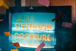 Laura Stevenson - Cocksure