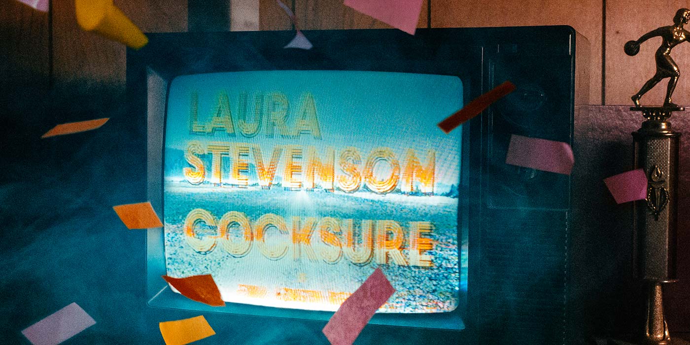 Laura Stevenson Cocksure