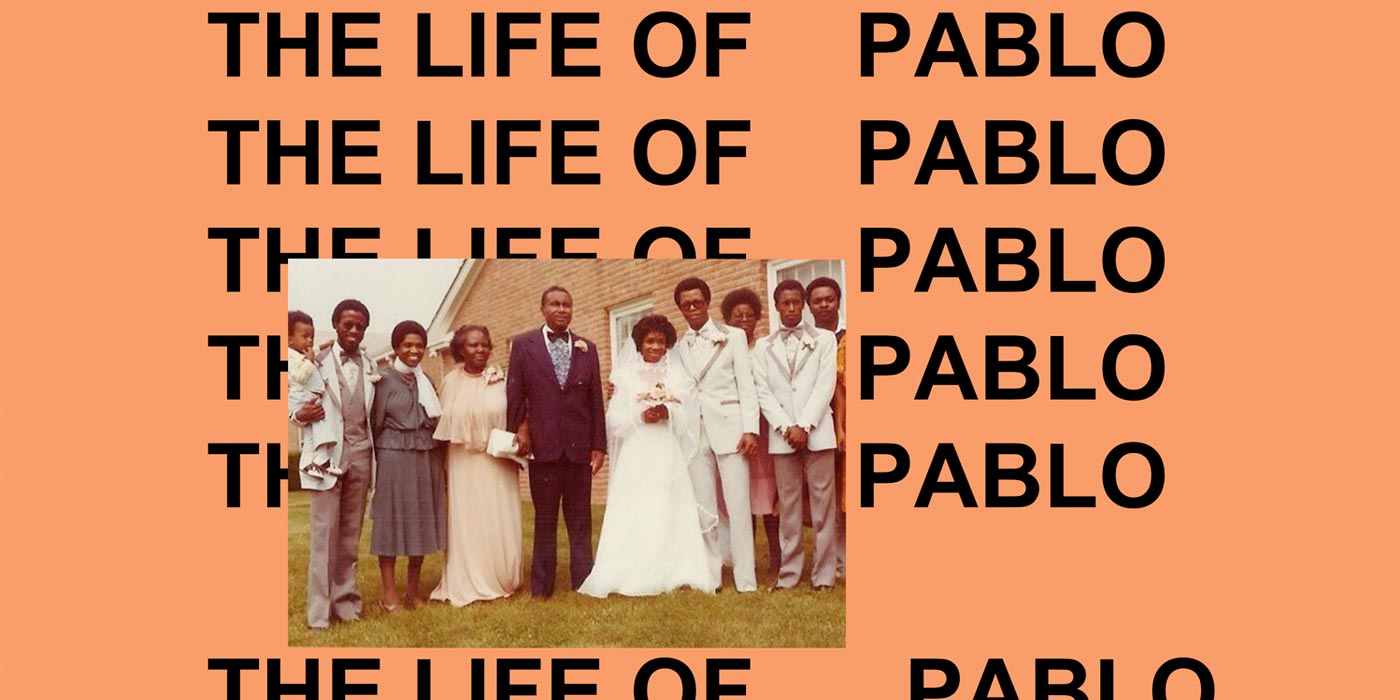 Kanye West - The Life of Pablo